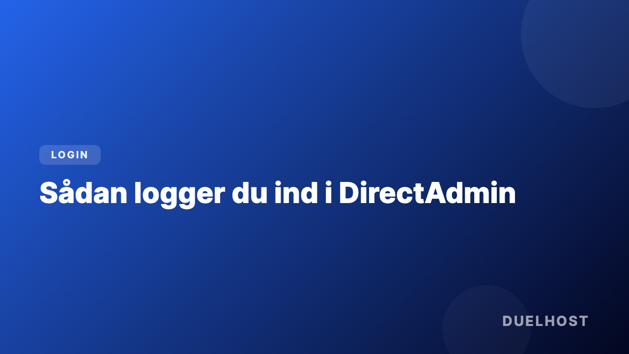 Sådan logger du ind i DirectAdmin
